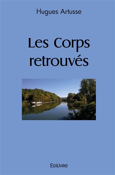 Les corps retrouvés