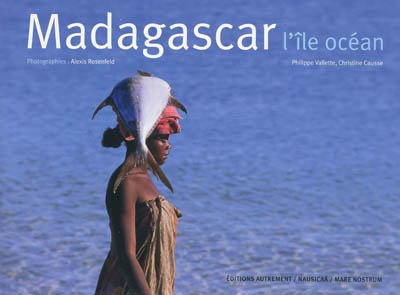 Madagascar, l'île océan