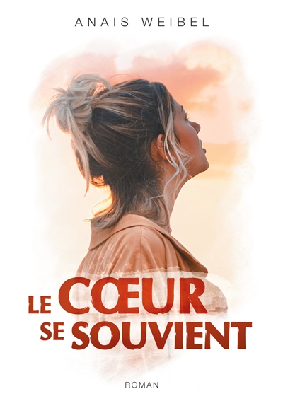 Le Coeur se souvient : « Un...