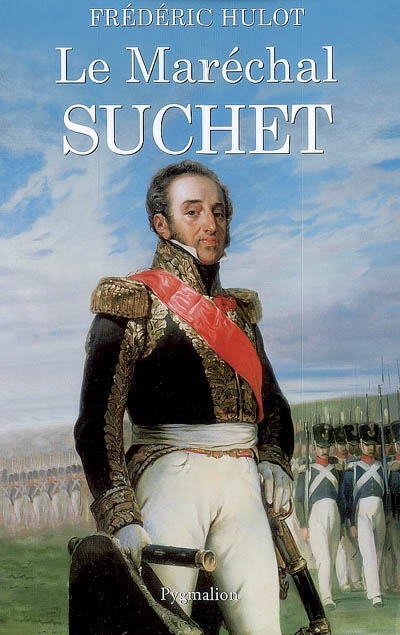 Le maréchal Suchet