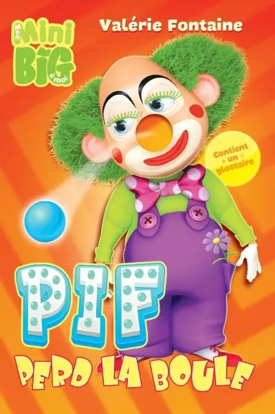 Pif perd la boule