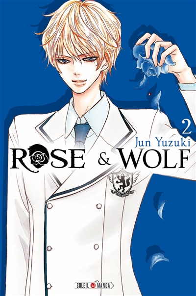 Rose & wolf. Vol. 2