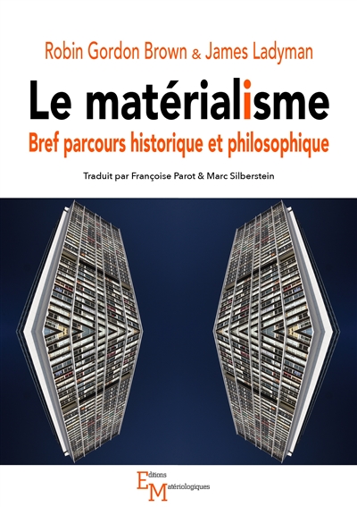 Le matérialisme : bref parcours historique et philosophique