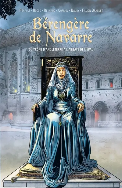 Bérengère de Navarre : du trône d'Angleterre à l'abbaye de l'Epau