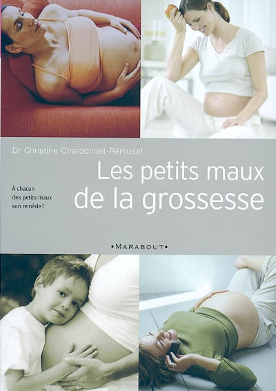 Les petits maux de la grossesse