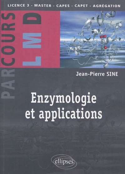 Enzymologie et applications