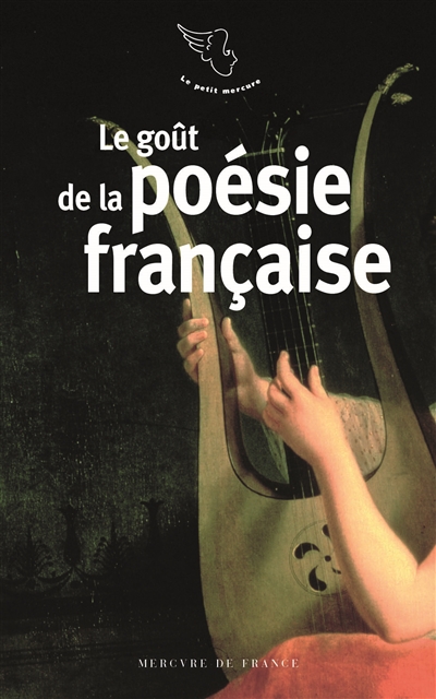 Le goût de la poésie française