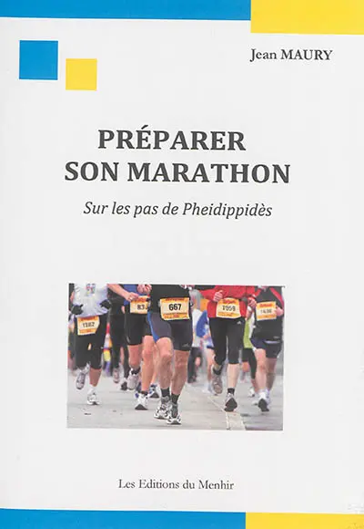 Préparer son marathon : sur les pas de Pheidippidès