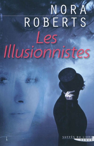 Les illusionnistes