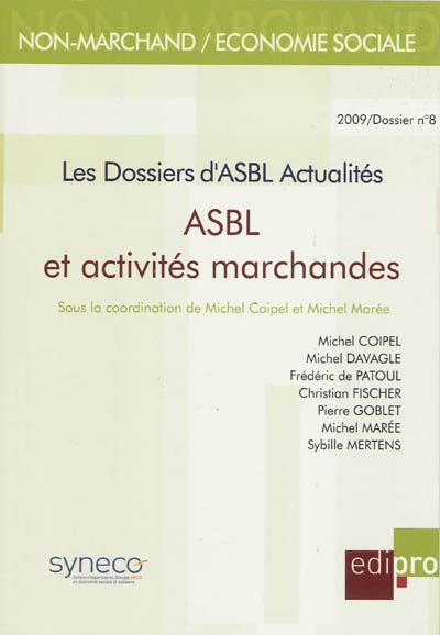 Dossiers d'ASBL actualités (Les), n° 8. ASBL et activités marchandes