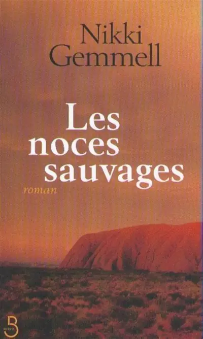 Les noces sauvages
