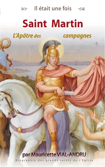 Saint Martin : l'apôtre des campagnes