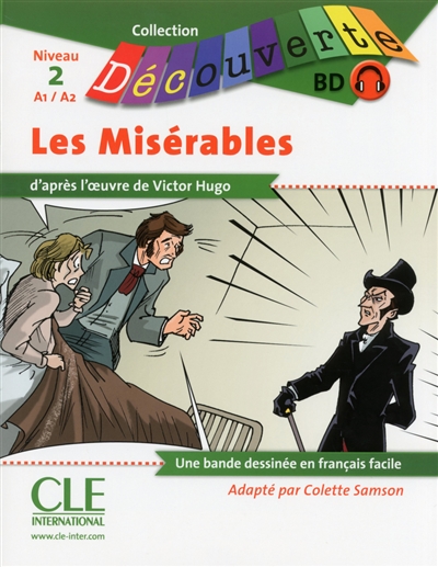 Les misérables : niveau 2, A1-A2 : une bande dessinée en français facile