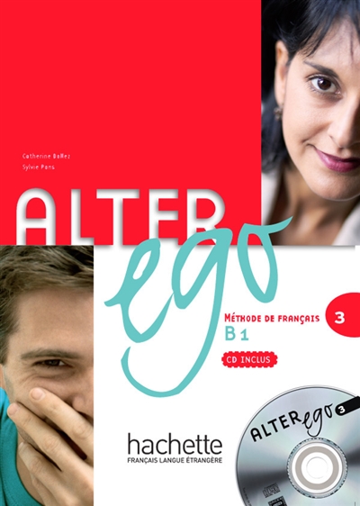 Alter ego 3 : méthode de français B1
