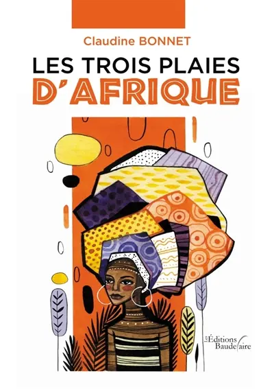 Les trois plaies d'Afrique