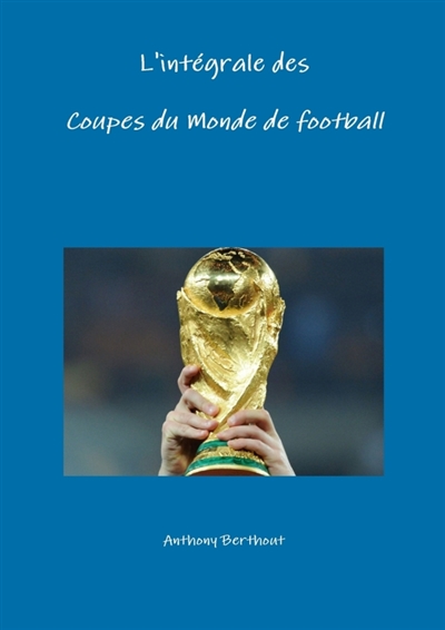 L'Integrale Des Coupes Du...
