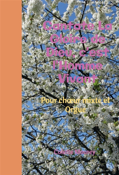 Cantate La Gloire de Dieu,...