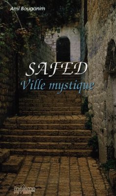 Safed : ville mystique