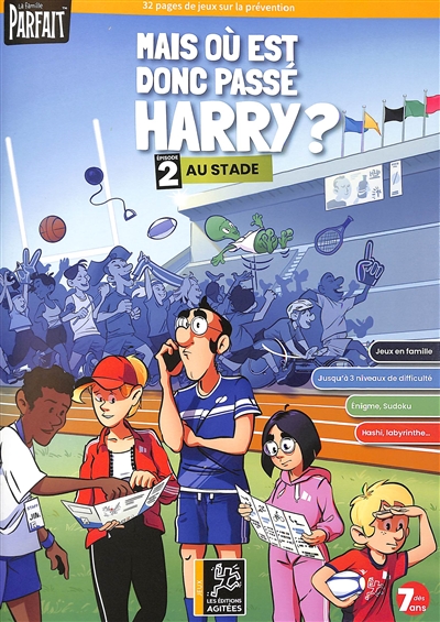 Mais où est donc passé Harry ?. Vol. 2. Au stade : 32 pages de jeux sur la prévention