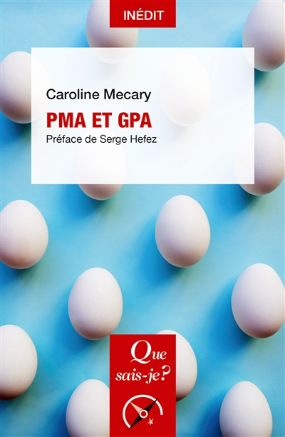 PMA et GPA : des clés pour comprendre - Caroline Mécary
