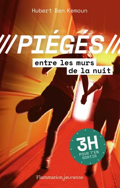 Piégés. Piégés entre les murs de la nuit