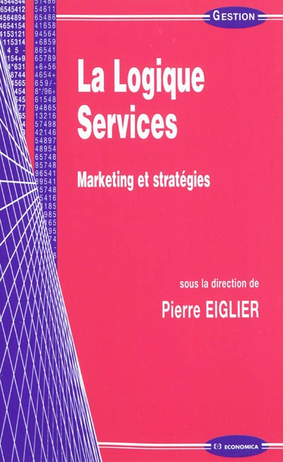La logique services : marketing et stratégies