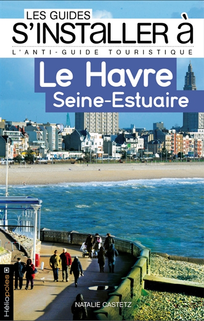 Le Havre, Seine-Estuaire