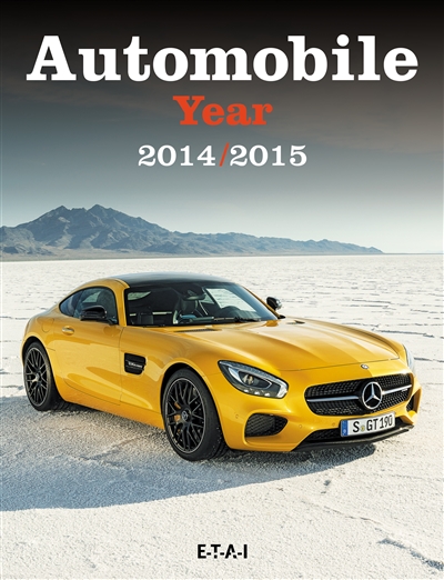 Année automobile (L') = Auto-Jahr = Automobile year, n° 62. Automobile year 2014-2015