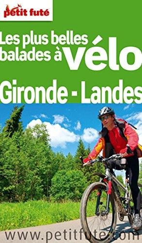 52 balades à vélo Gironde-Landes