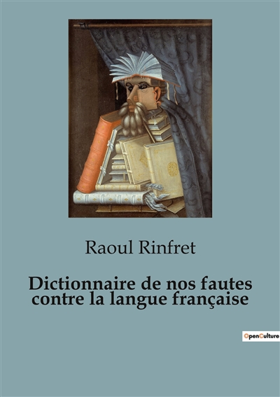 Dictionnaire de nos fautes...