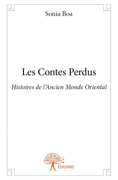 Les contes perdus :...
