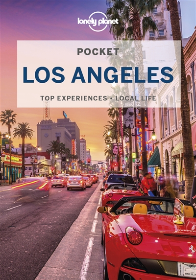 Pocket Los Angeles : top experiences, local life