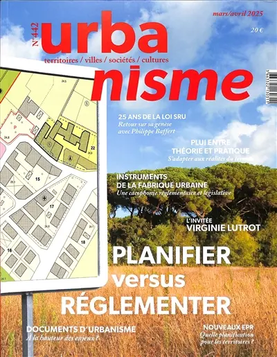 Urbanisme, n° 442. Planifier versus réglementer