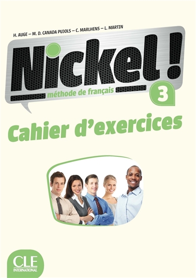 Nickel ! méthode de français 3 : cahier d'exercices