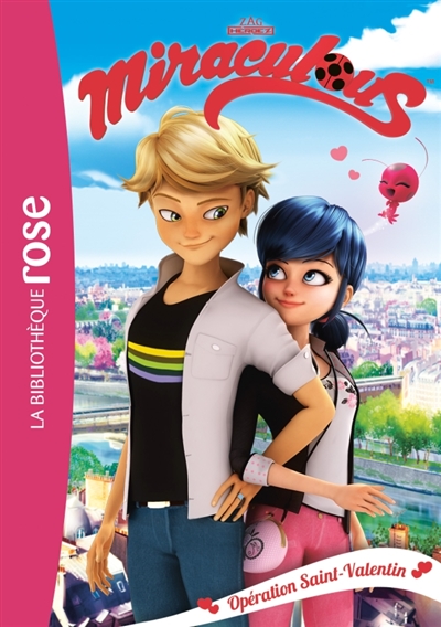 Miraculous, Opération Saint-valentin