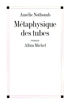 Métaphysique des tubes