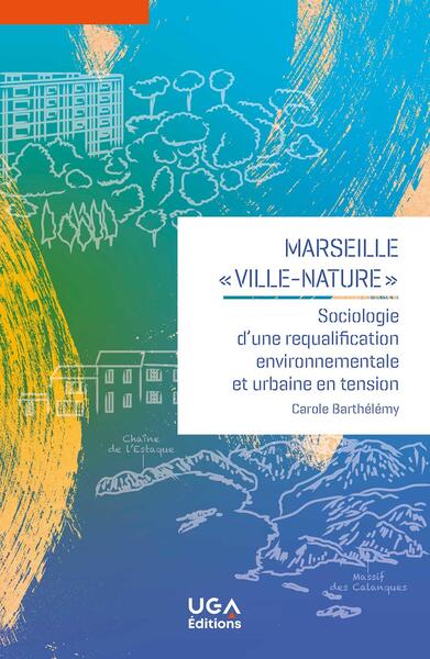 Marseille, "ville-nature" :...