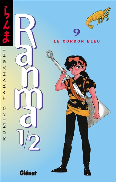 Ranma 1-2. Vol. 9. Le cordon bleu