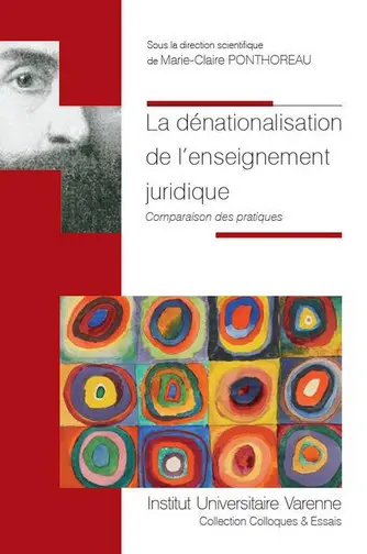 La dénationalisation de l'enseignement juridique : comparaison des pratiques