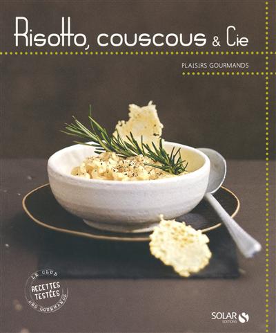 Risotto, couscous & Cie