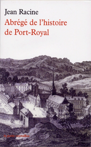 Abrégé de l'histoire de Port-Royal