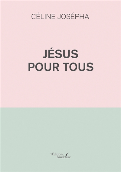 Jésus pour tous