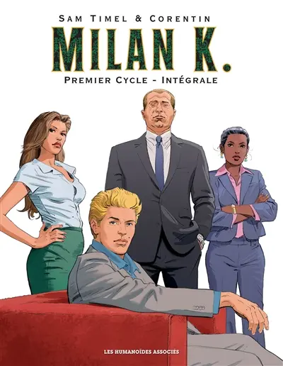 Milan K. : premier cycle : intégrale