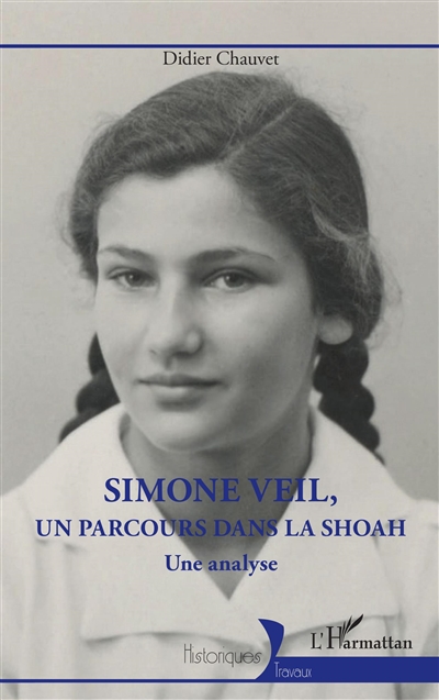 Simone Veil, un parcours dans la Shoah : une analyse