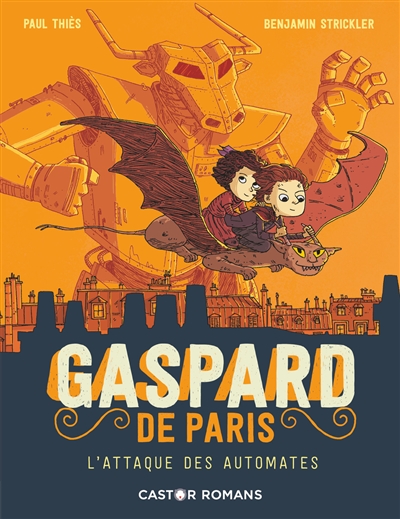 Gaspard de Paris Tome 2/ L'attaque des automates