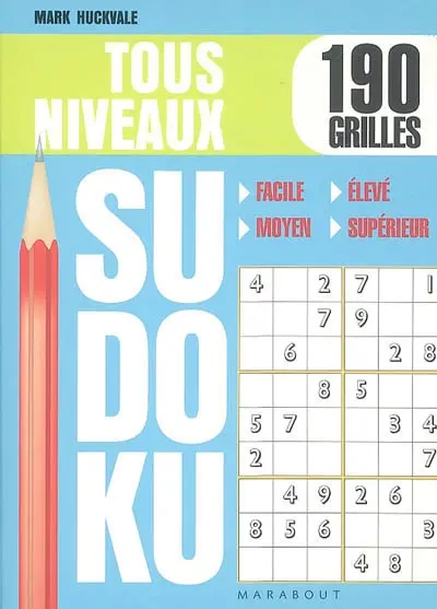 Sudoku tous niveaux : 190 jeux