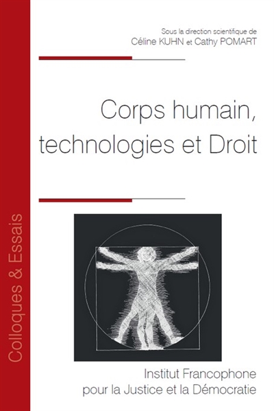 Corps humain, technologies et droit