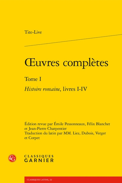 Oeuvres complètes. Vol. 1. Histoire romaine. Livres I-IV