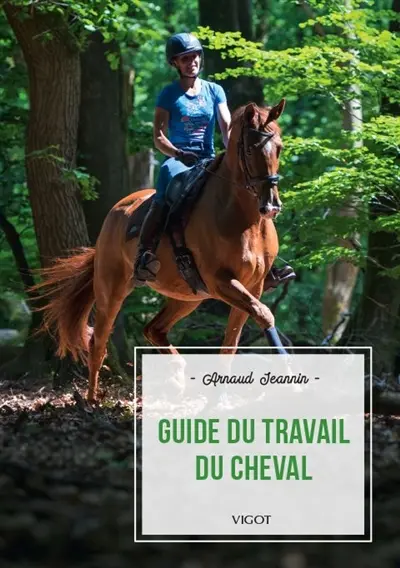 Guide du travail du cheval