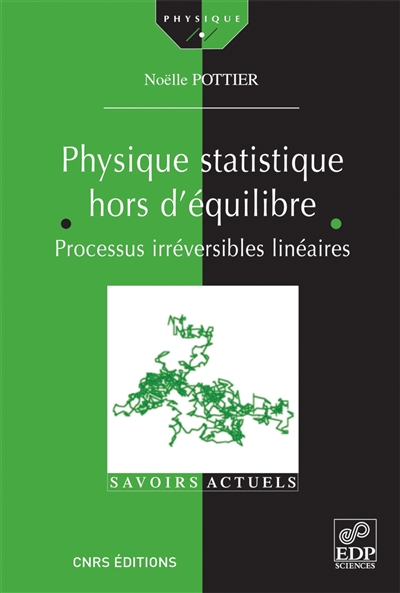 Physique statistique hors d'équilibre : processus irréversibles linéaires